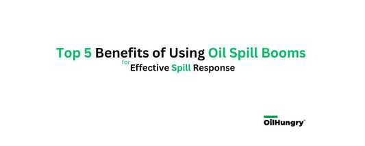 Top 5 Benefits of Using Oil Spill Booms for Effective Spill Response - OilHungry